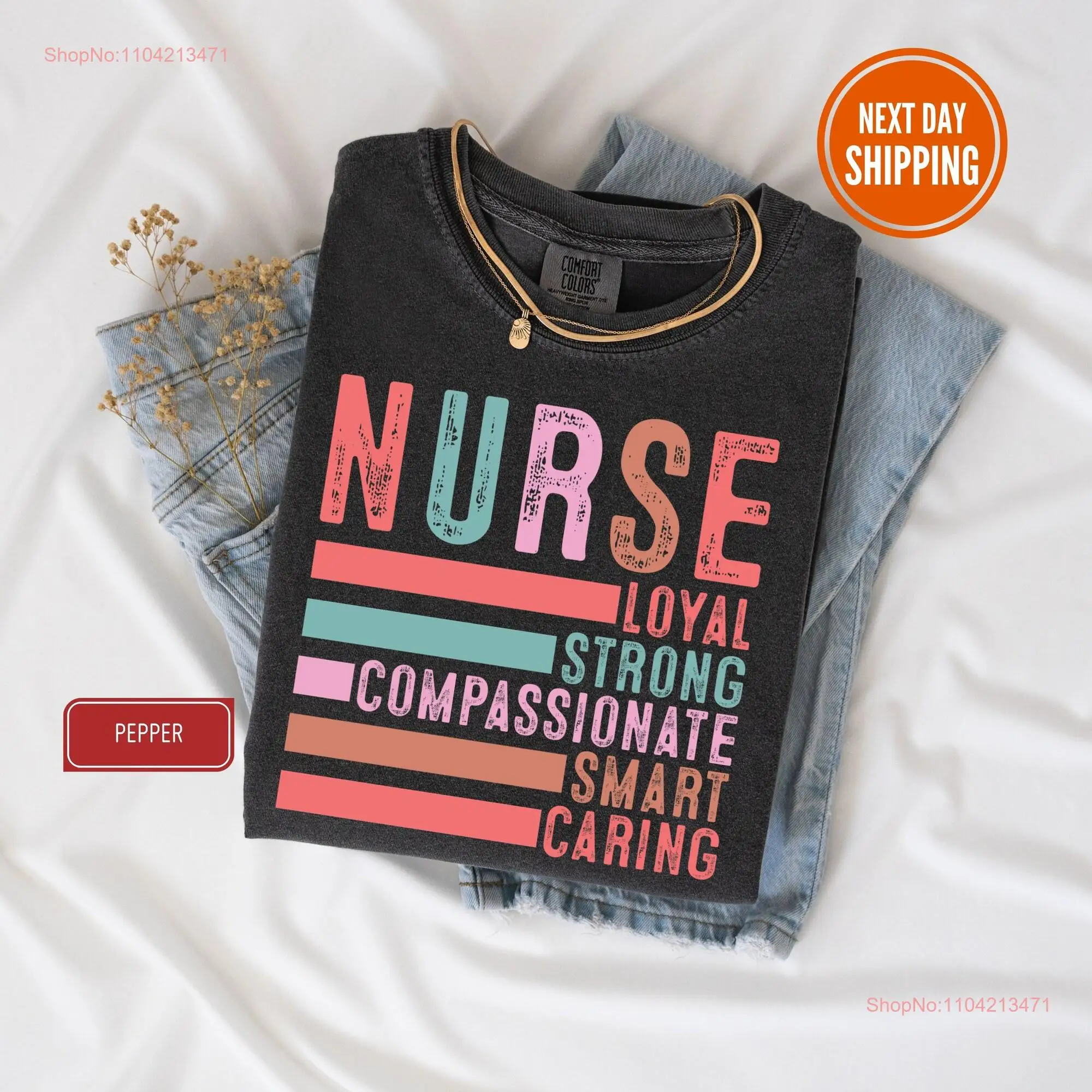 

Футболка медсестры Loyal Strong Compassionate Smart Care Nursing Вдохновляющая цитата Медицинский работник с длинными или короткими рукавами