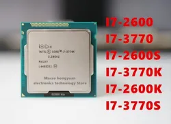 original i7-2600 I7-3770T I7-2600S I7-3770K I7-2600K  I7-2600K  I7-3770S I5-2500K  I5-2550K I5-3570K quad-core 1155