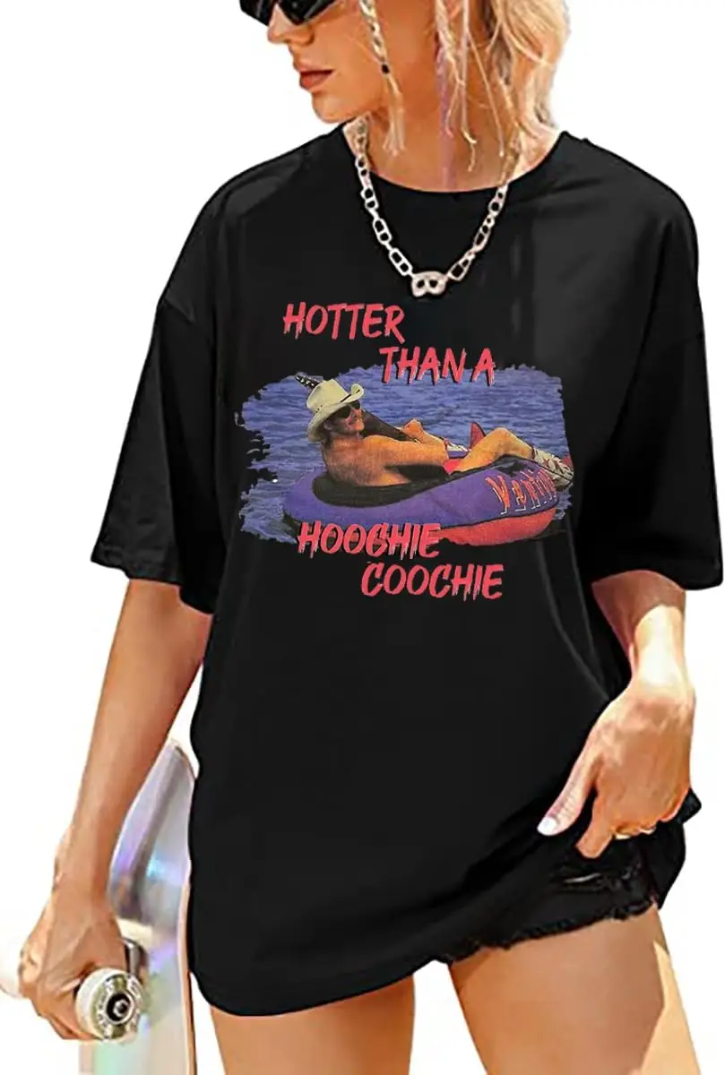 Hotter Than a Hoochie Coochie Oversized T Shirt Women Summer Beach Vacation Tops Vintage Graphic Country Music Tee