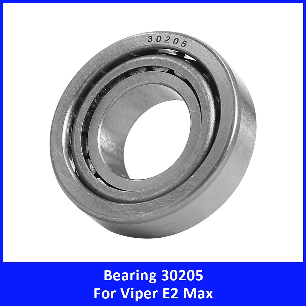 30205 Tapered Roller Bearing for NAMI Viper E2 Max BURN E2 E3 Max Klima Max Blast Max Scooter High Speed Steering Stem Bearing