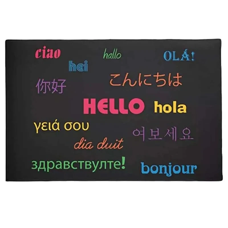 

Hello Anti Slip Doormat with Multi-color Fonts in Different Languages 100% Polyester Indoor and Outdoor Carpet Front Door Rug