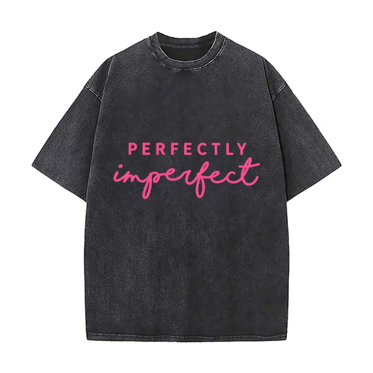 Perfectly Imperfect Pink Typography Quote Vintage Distressed Loose Streetwear Tops