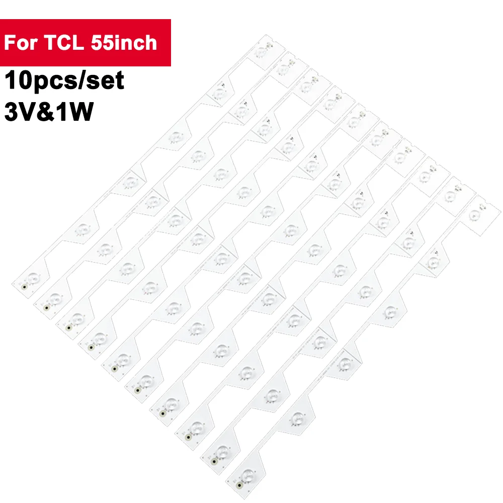 

3V LED TV Backlight Strip For TCL 55inch 6-leds TMT_55E5800_10X6_3030C_6S1P_W4 10Pcs/Set TV Repair D55A620U B55A558U D55A561