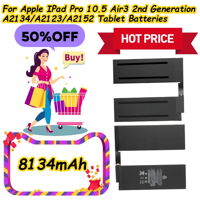 

8134mAh For Apple IPad Pro 10.5 Air3 2nd Generation A2134/A2123/A2152 Tablet Batteries