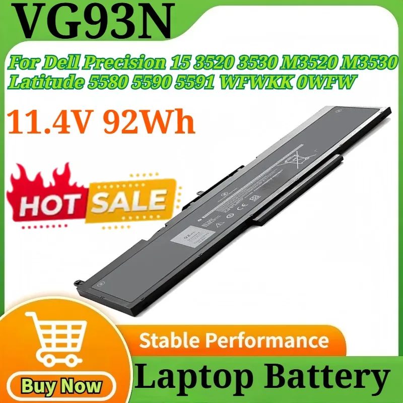 

VG93N Laptop Battery 11.4V 92Wh for Dell Precision 15 3520 3530 M3520 M3530 Latitude 5580 5590 5591 WFWKK 0WFW VG93NKK NY5PG