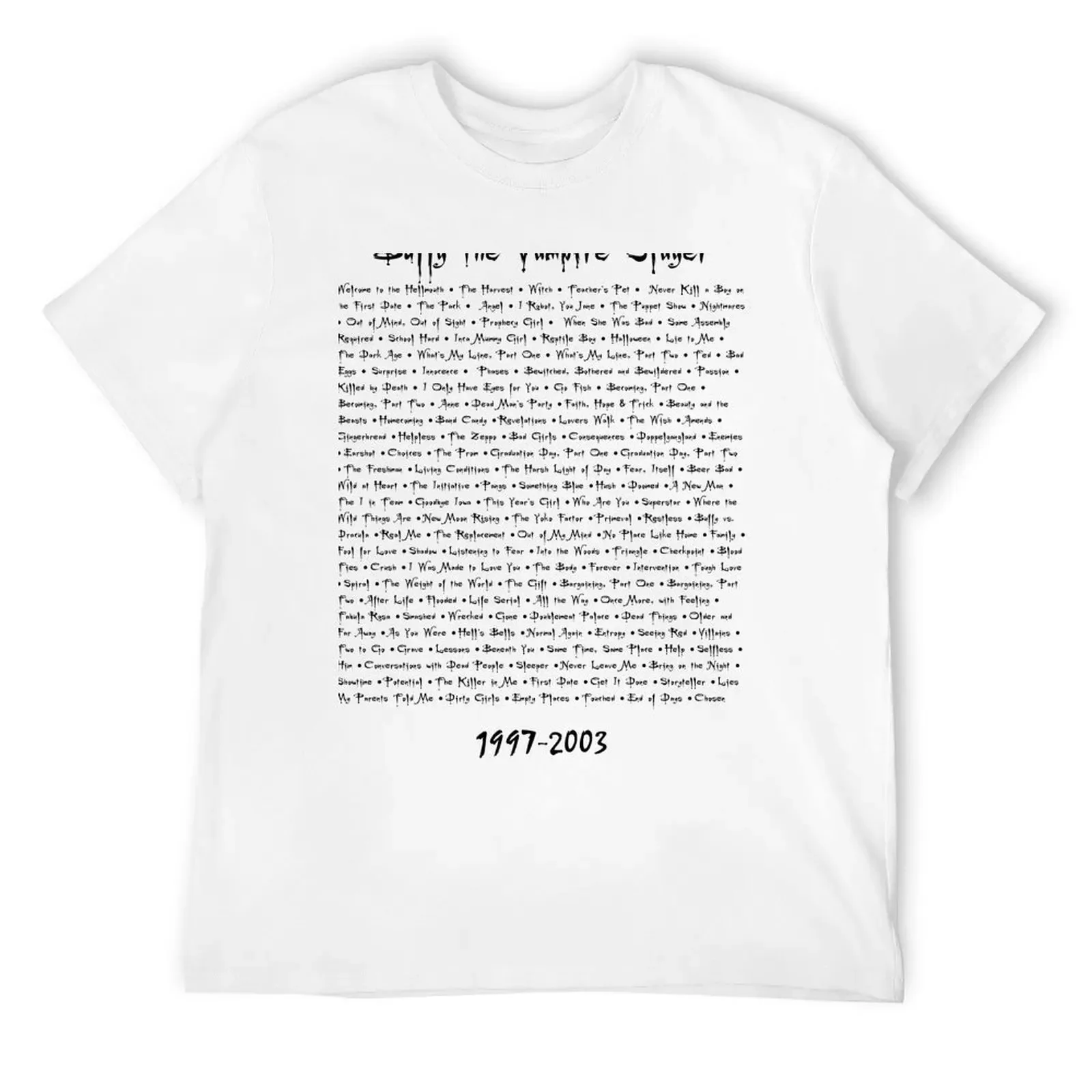 

Buffy the Vampire Slayer: Episodes T-Shirt Blouse sublime mens fashion