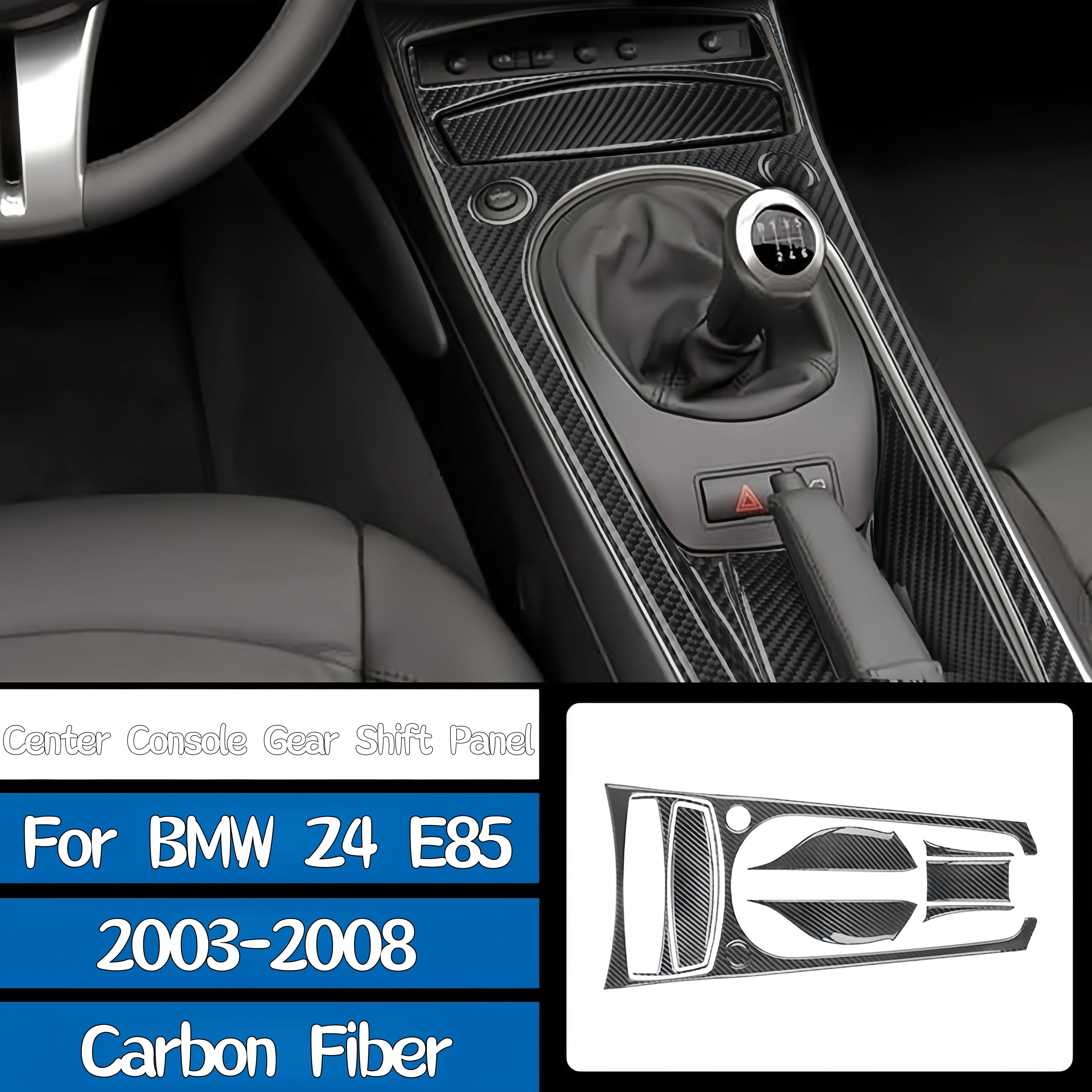 

For BMW Z4 E85 2003-2008 Car Interior Accessories Carbon Fiber Auto Center Console Gear Shift Panel Decor Cover Trim Stickers