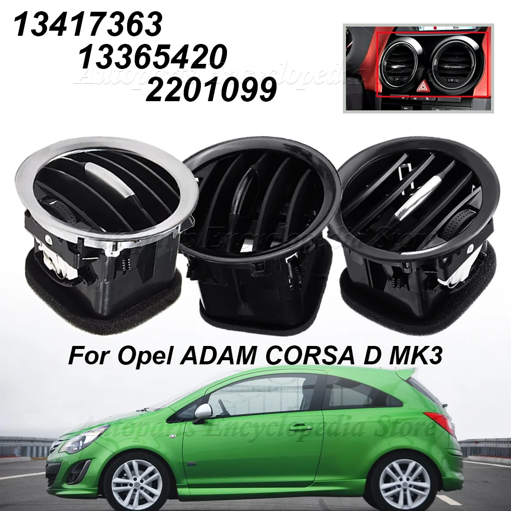 13417363 For Opel Corsa D Adam Black/Chrome Dashboard Air Conditioner Outlet 13365420 2201099 Car Interior Air Vent Grille