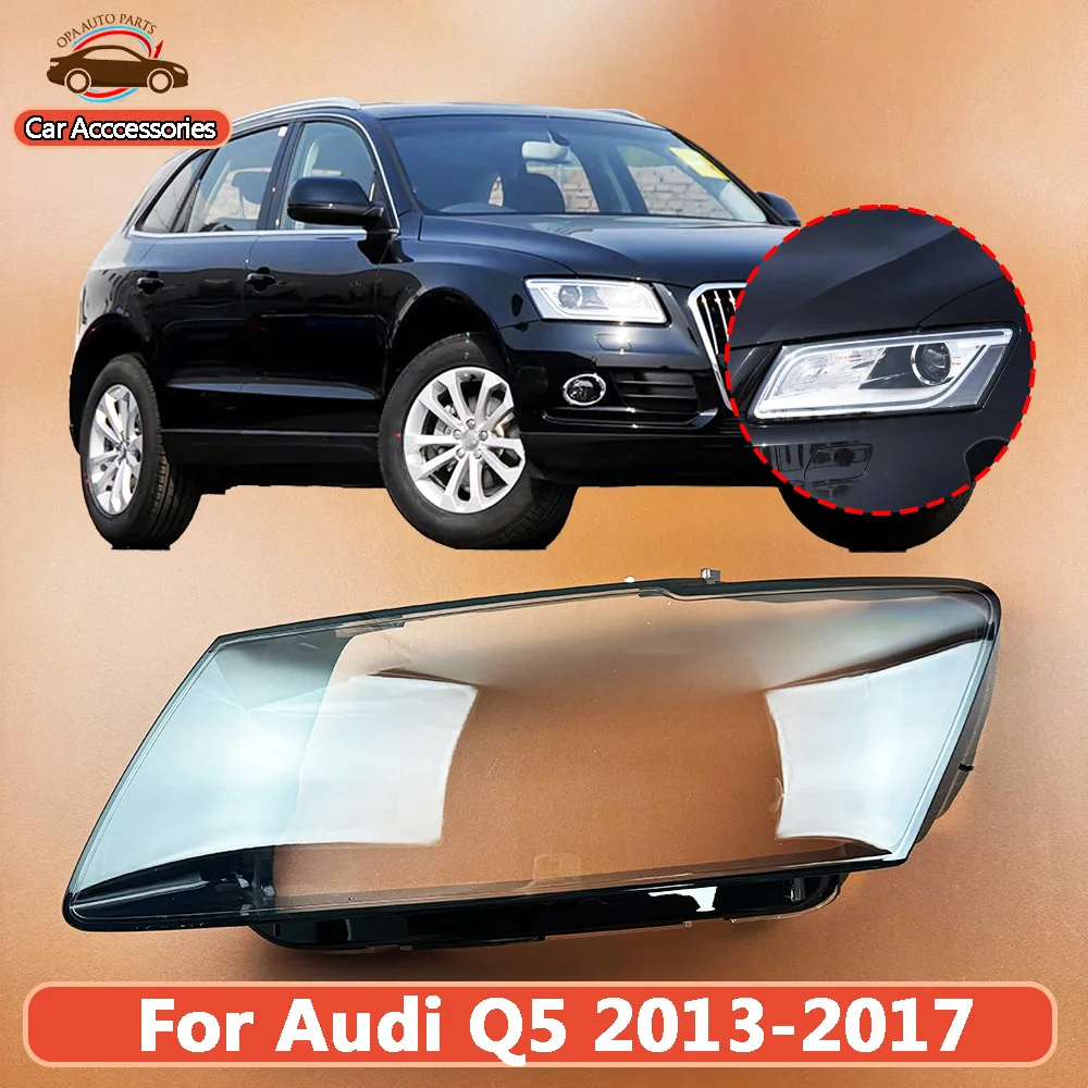 Headlight Transparent Lens Front Headlight Cover For Audi 2013-2017 Q5 Transparent Lampshade Lamp Lens Headlamp Shell Plexiglass