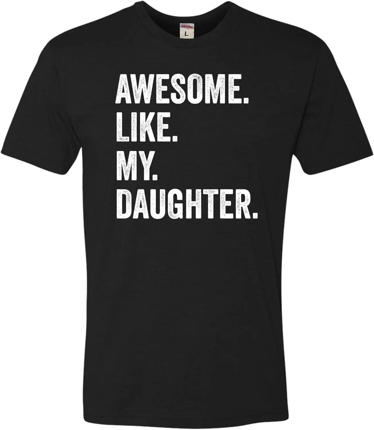 Go All Out Awesome Like My Daughter Fathers Day Dad Gift Mens Women Deluxe Soft T-Shirt