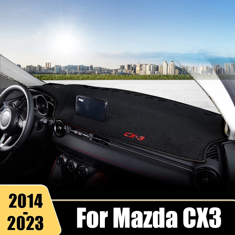 

For Mazda CX-3 CX 3 CX3 2014 2015 2016 2017 2018 2019 2020 2021 2022 2023 Car Dashboard Cover Anti-UV Non-Slip Mats Accessories