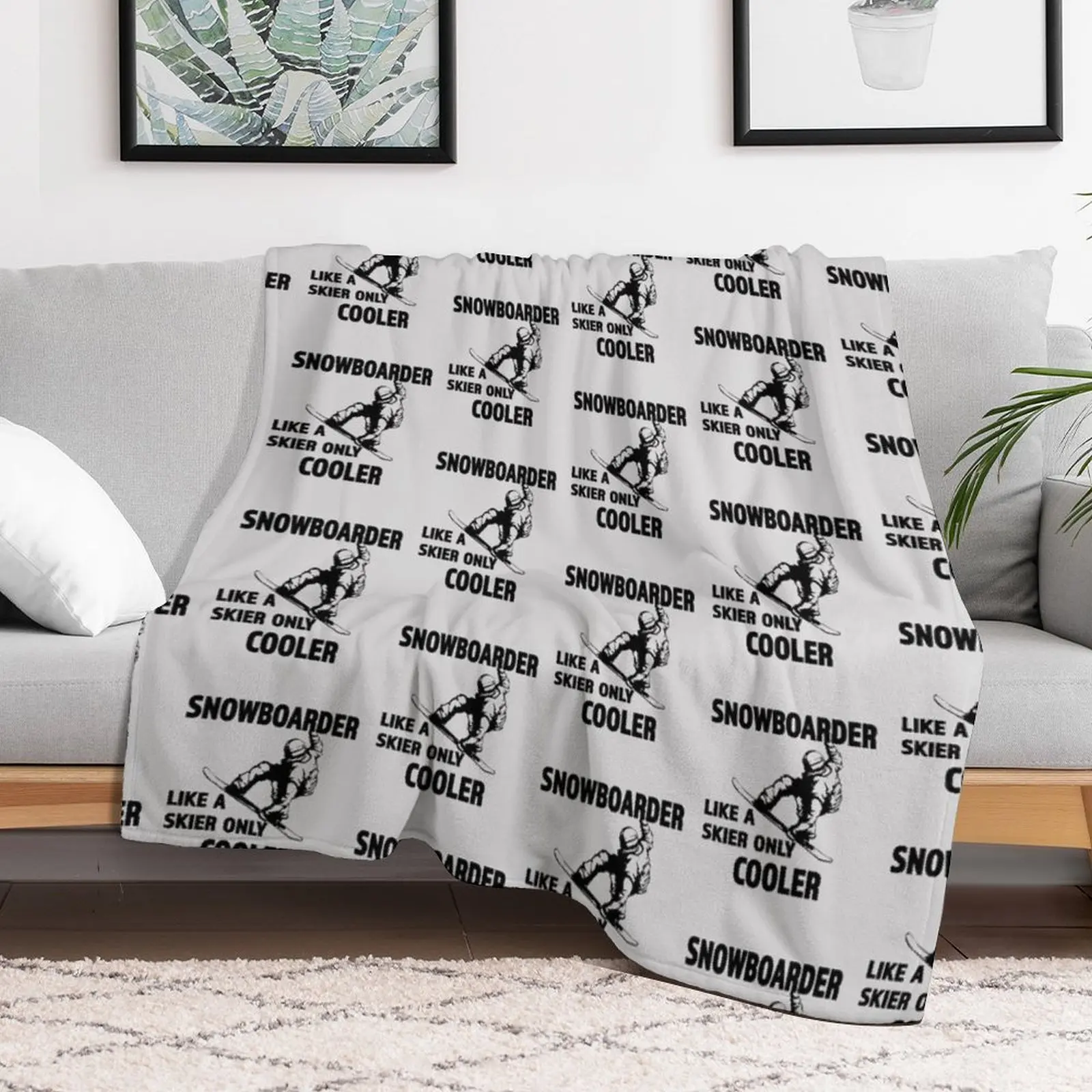 Snowboarder - Like A Skier Only Cooler - Great Gift for Snowboarders Throw Blanket Sofa Quilt Luxury Blankets