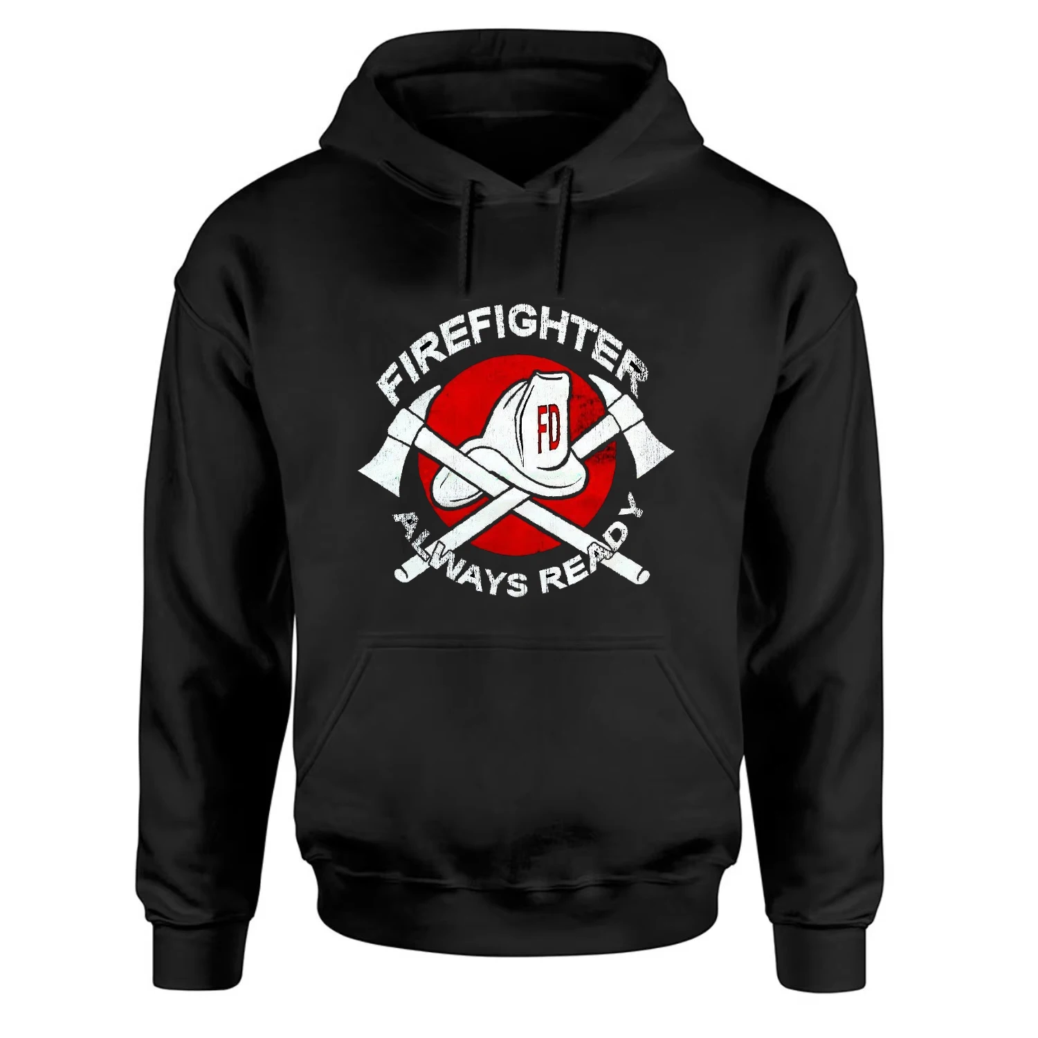 Firefighter Always Ready Fire Rescue Fire Fighter Gift Pullover Hoodie New Comfortable Cotton Casual Mens Sweatshirt Streetwear