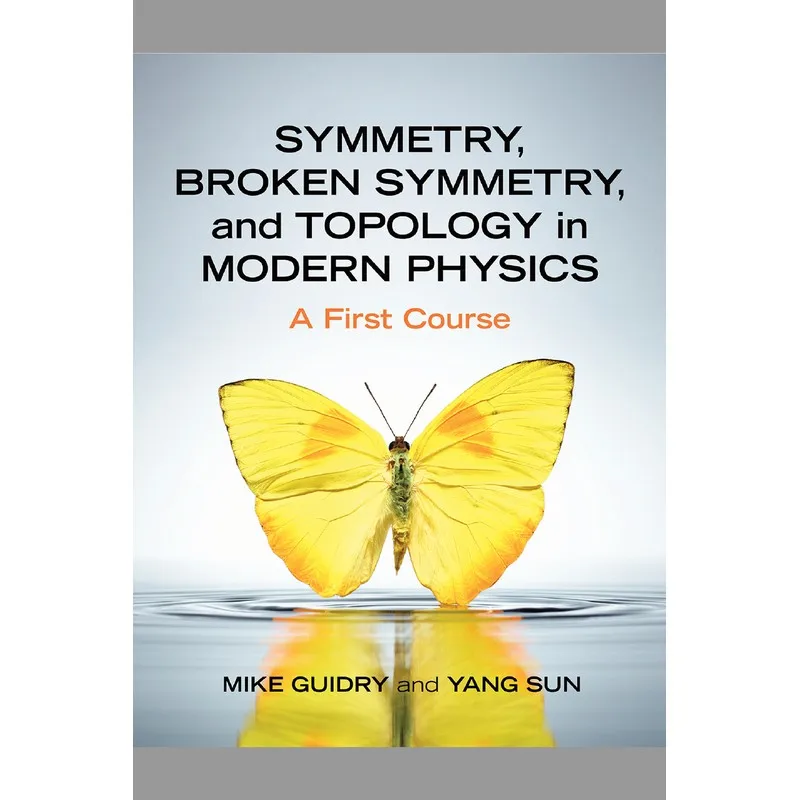 

Symmetry, Broken Symmetry, And Topology In Modern Physics