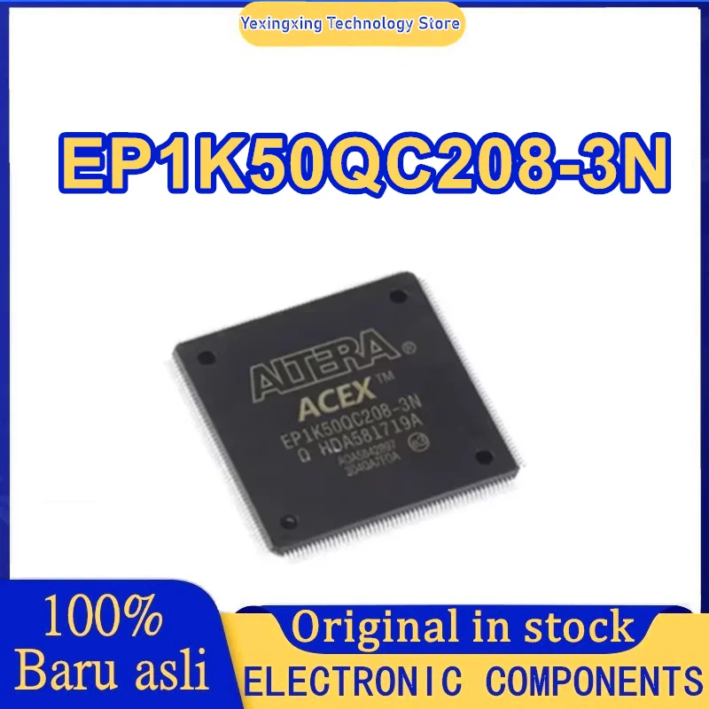 

New Original EP1K50QC208-3 EP1K50QC208-3N QFP-208 Stock