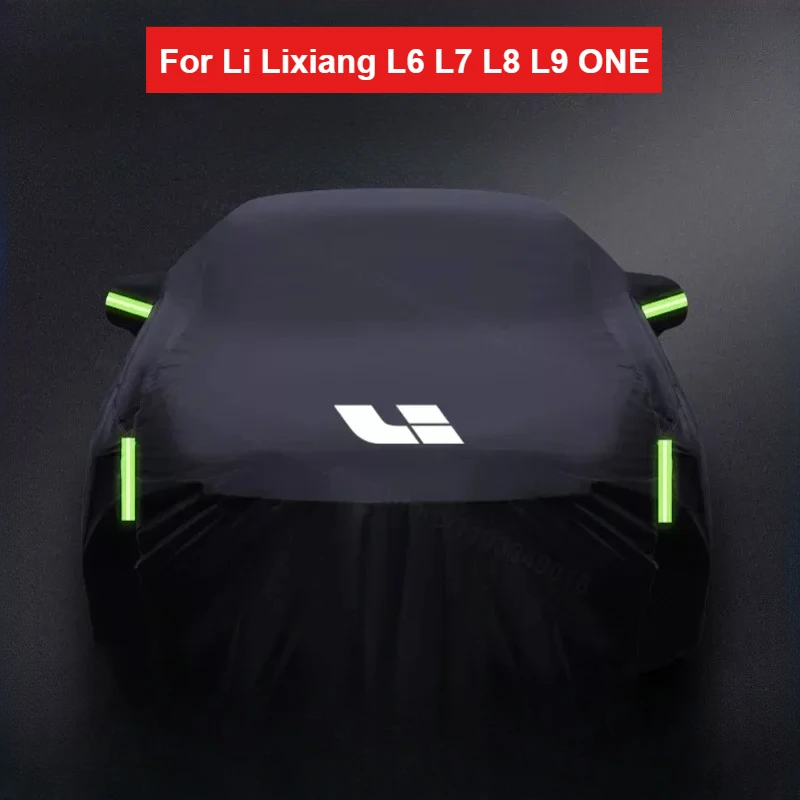 For Lixiang L6 L7 L8 L9 Car Coat Sunscreen and Rainproof Four Season Universal Waterproof Dustproof Sunshade Nano Cloth Car Coat