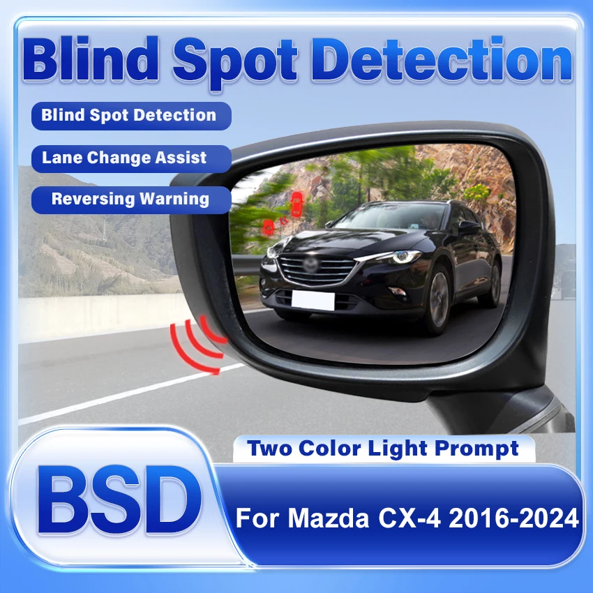 Car Rearview Mirror BSD BSM BSA Lane Change Assist Blind Spot Detection System Radar Parking Sensor For Mazda CX4 CX-4 2016-2024