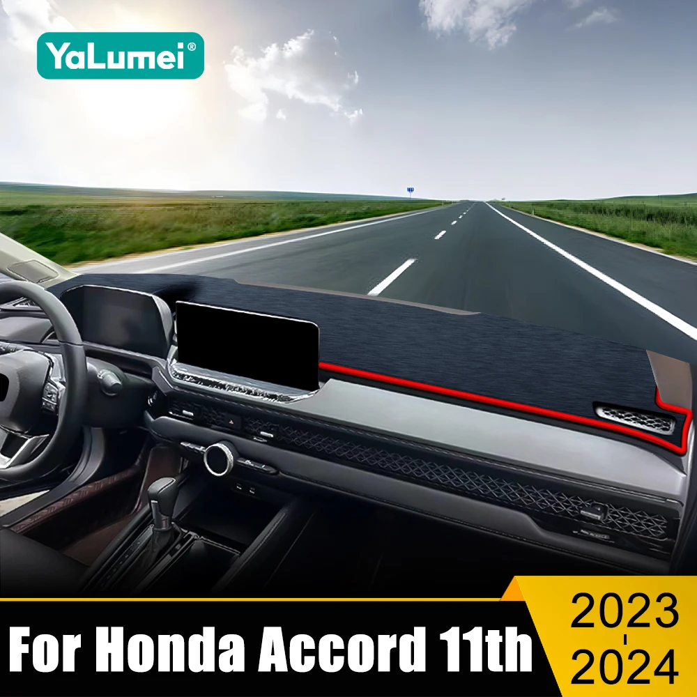 

For Honda Accord 11th 2023 2024 2025 Accord 11 LHD Car Dashboard Sun Shade Cover Instrument Panel Mat Non-slip Pad Accessories