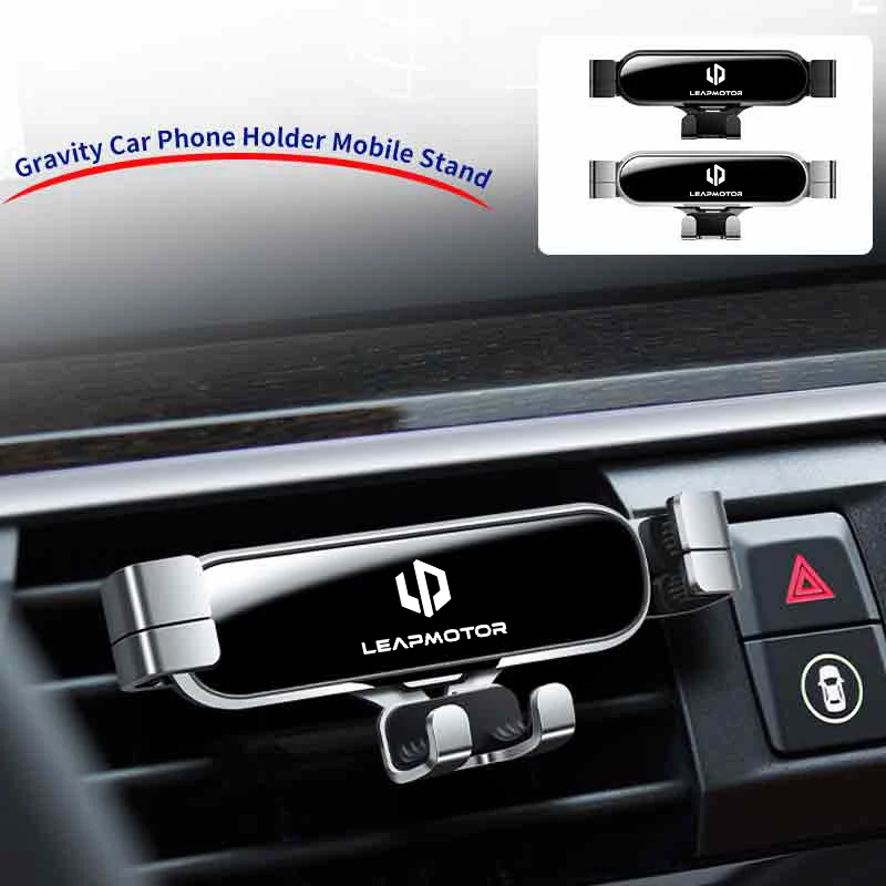 

Car Gravity Phone Holder Air Vent Mount Cellphone Stand Accessories For Leapmotor Leap Motor C01 C10 B10 C11 T03 S01 C11 Reev
