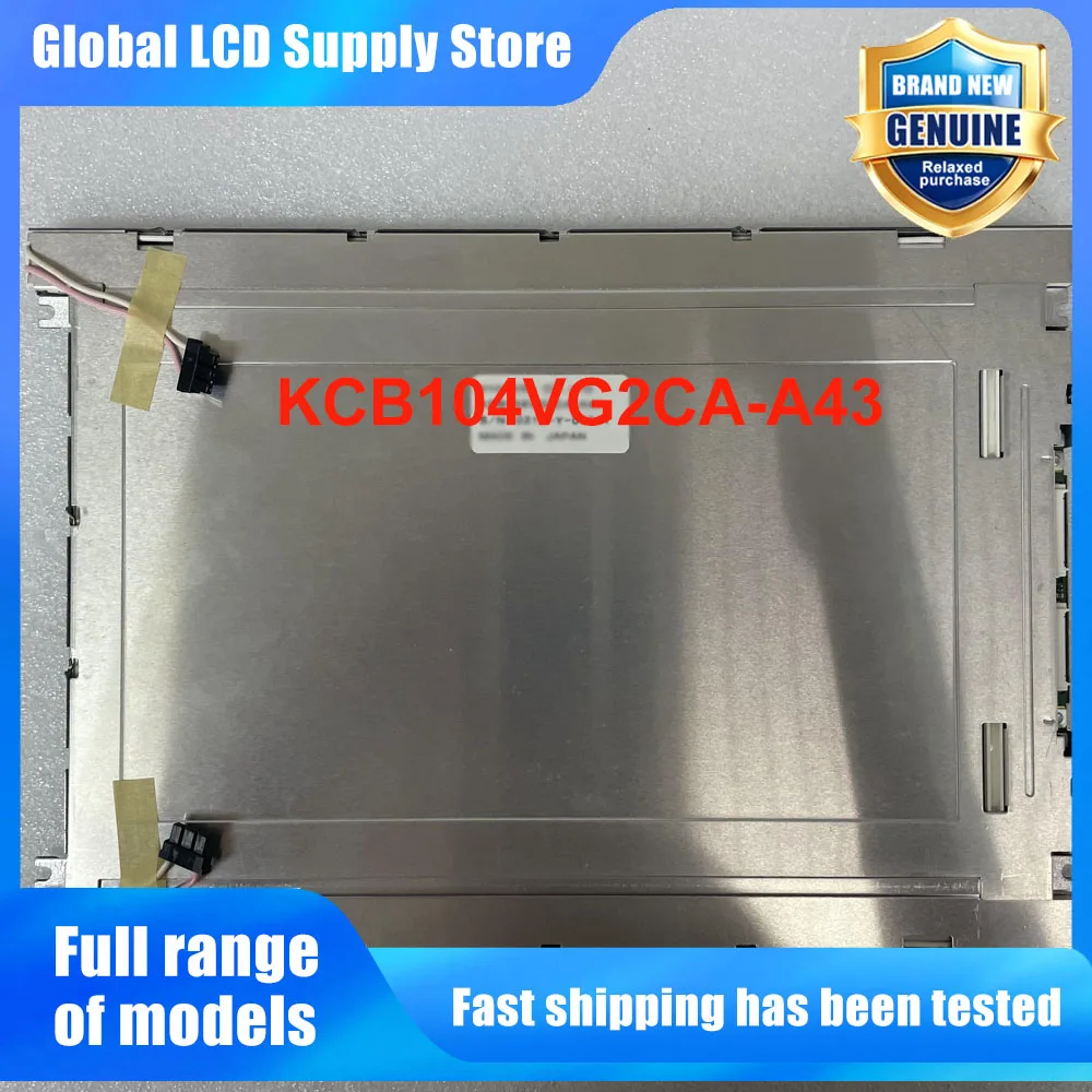 KCB104VG2CA-A43 10.4 Inch 640*480 LCD Screen Display Panel Replacement for Industrial HMI Medical Device POS Display