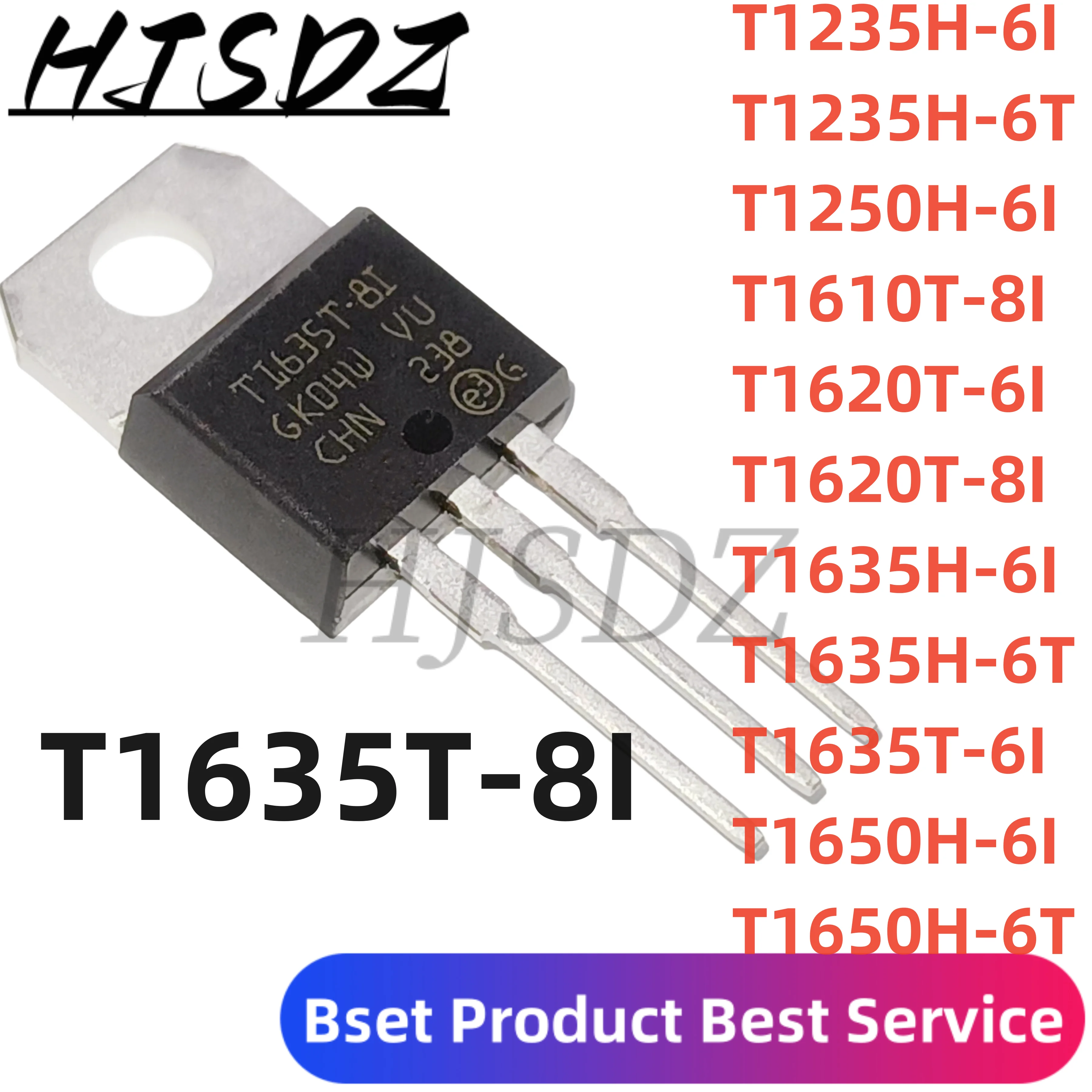 10PCS T1235H-6I T1235H-6T T1250H-6I T1610T-8I T1620T-6I T1620T-8I T1635H-6T T1635H-6I T1635T-6I T1635T-8I T1650H-6I T1650H-6T