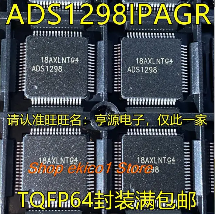 

Оригинальный запас ADS1298IPAGR ADS1298 TQFP64