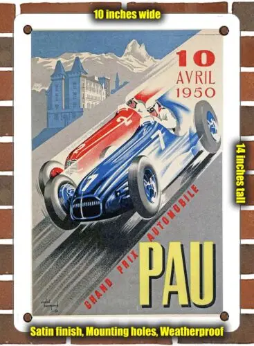 Металлический знак 1950 Pau автомобиль Grand Prix - 10x14 дюймов