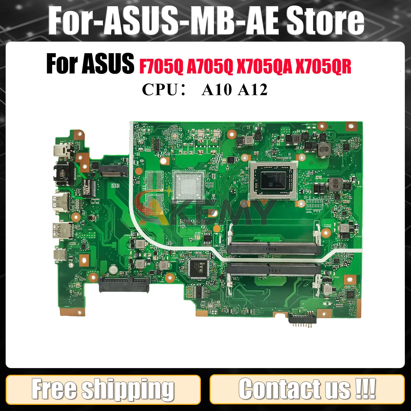 

X705QA Laptop Motherboard For ASUS VivoBook X705QR A705Q X705Q F705Q X705QA Mainboard With A10 A12 CPU 100% tests OK fast ship
