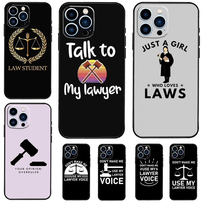 Law Student Lawyer Judge Phone Case For iPhone 14 13 12 11 15 16 Pro Max 7 8 Plus XR X XS Max 12 13 Mini Cover Case