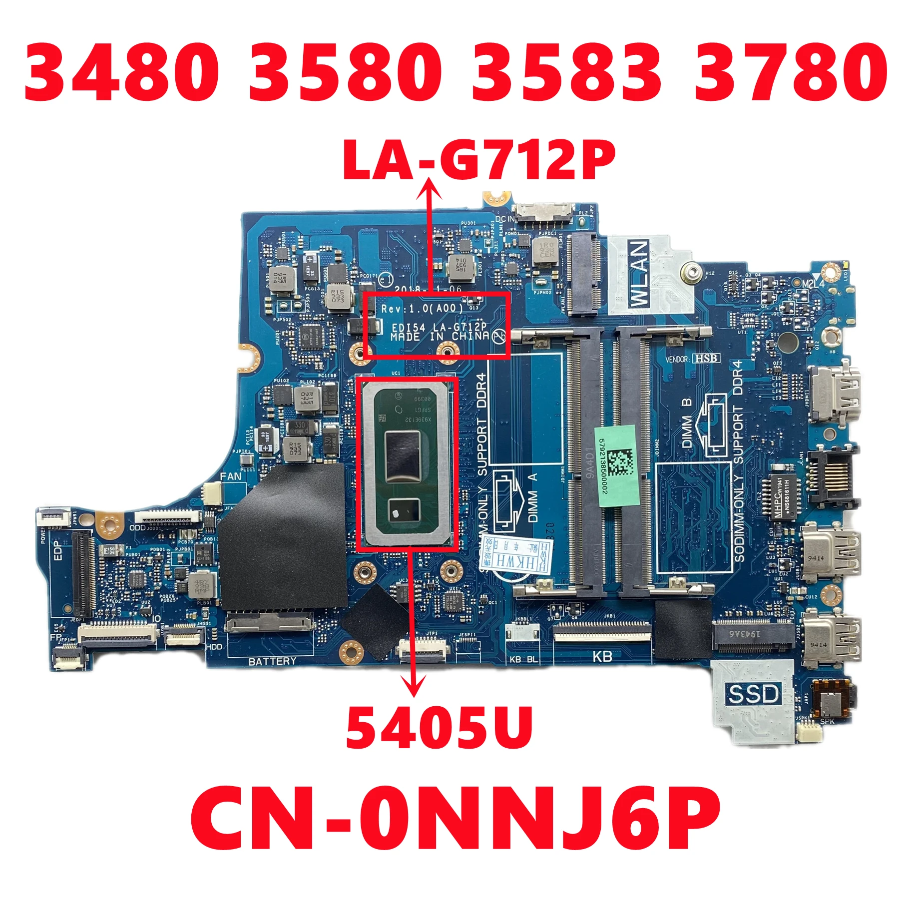 

CN-0NNJ6P NNJ6P EDI54 LA-G712P Mainboard For Dell 3480 3580 3583 3780 Laptop Motherboard With 5405U CPU DDR4 UMA 100% Tested OK