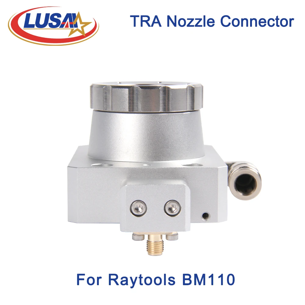 LUSAI Raytools BM110 2D Fiber Laser Nozzle Connector TRA For Raytools BM110 2D Fiber Laser Cutting Head 1064nm Machine