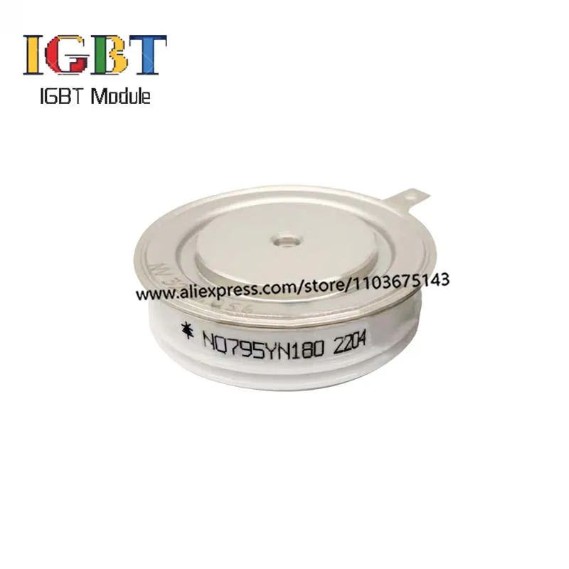 N0795YN140 N0795YN160 N0795YN180 N0795YN120 Original module Thyristor