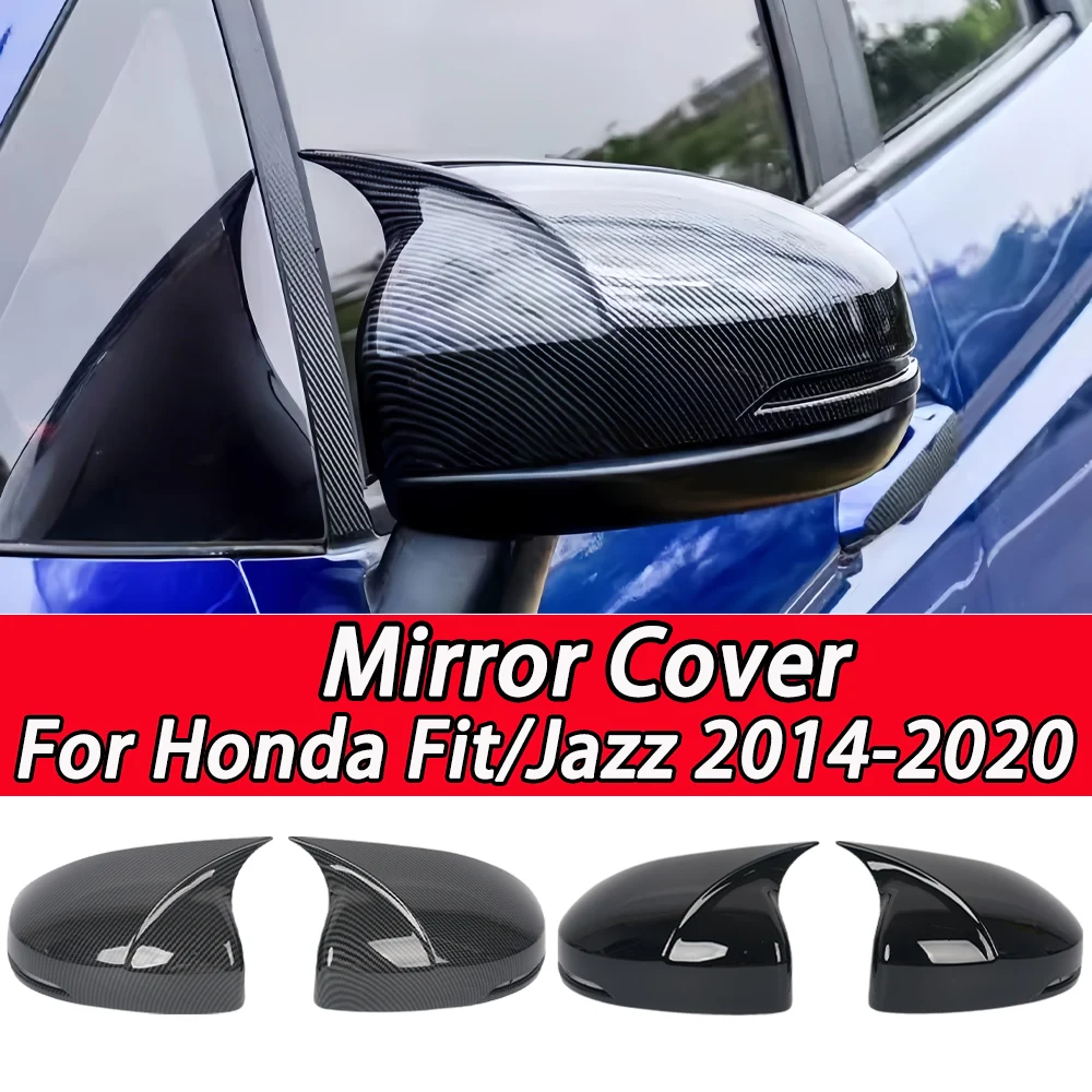 

For Honda Fit Jazz 2014-2020 2015 2016 2017 2018 2019 Car Accessories Rearview Mirrors Cover Rear View Mirror Shell Housing