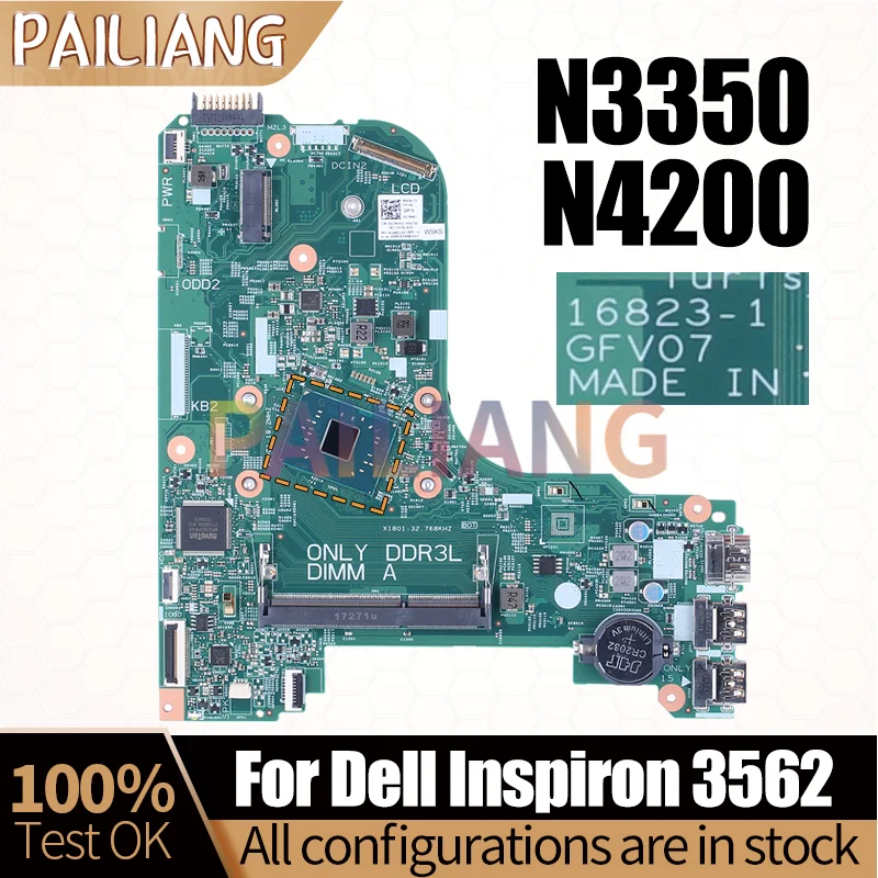 CPU N3350 N4200 For Dell Inspiron 3562 Notebook Mainboard 16823-1 GFV07 CN-0G7MW2 021W95 Laptop Motherboard 100% Test Perfectly