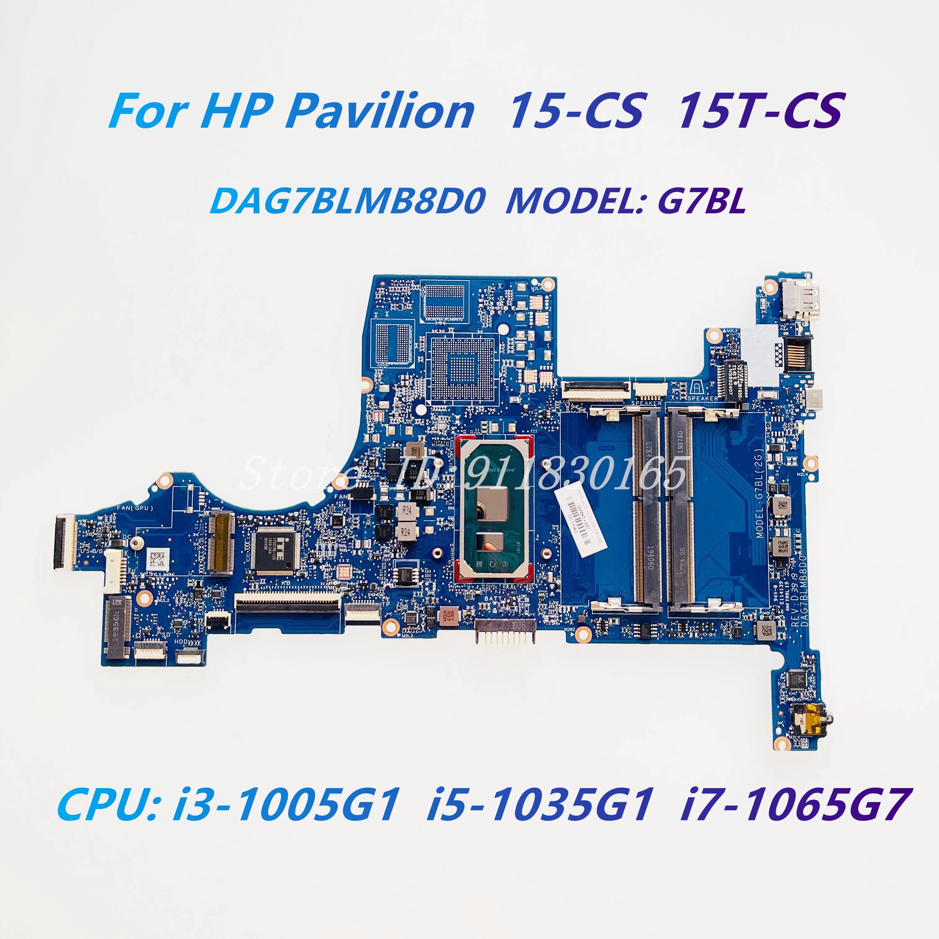 DAG7BLMB8D0 For HP TPN-Q208 15-CS 15T-CS G7BL Laptop Motherboard With i3-1005G1 i5-1035G1 i7-1065G7 CPU L67287-601 L67288-601