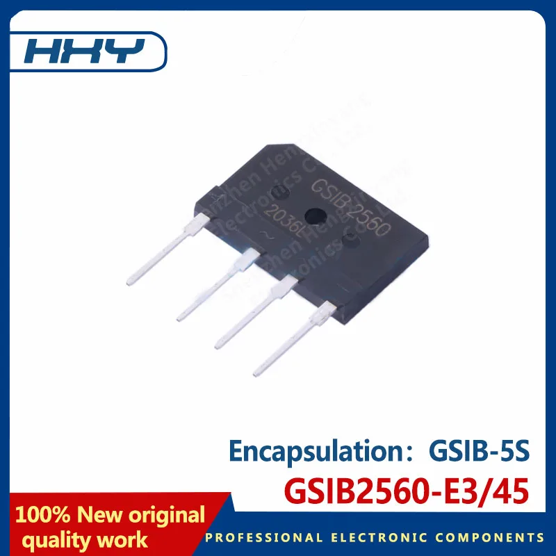 10PCS GSIB2560-E3/45 package GSIB-5S rectifier bridge diode