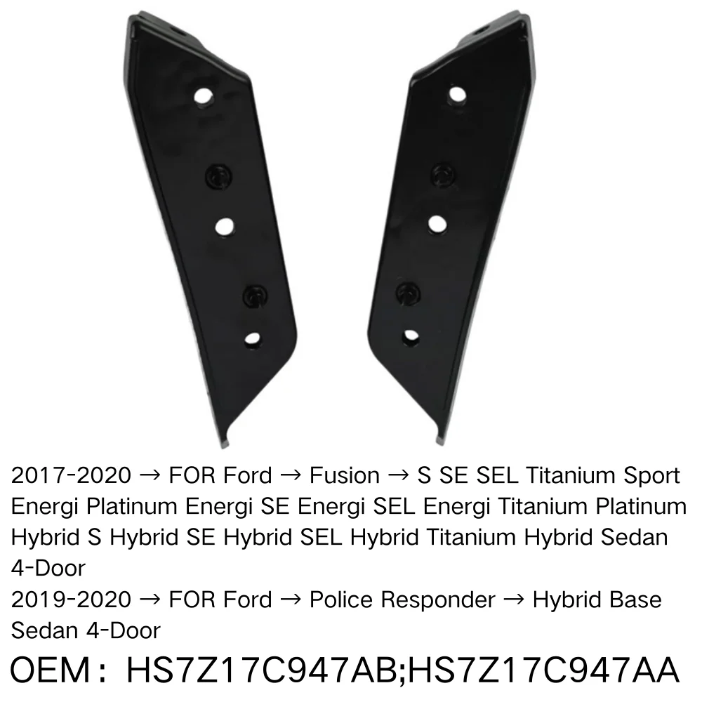 

Front Bumper Retainer Bracket Spacer Support FOR Ford Fusion Police Responder Hybrid Base Sedan 4-Door HS7Z17C947AB HS7Z17C947AA