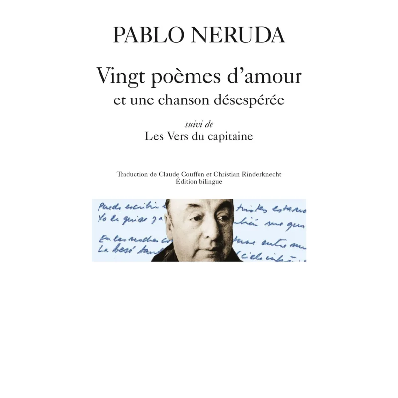 

Twenty Damour Poems And A Desperate Songthe Captains Verses Pablo Neruda Gallimard 9782070404216 Book