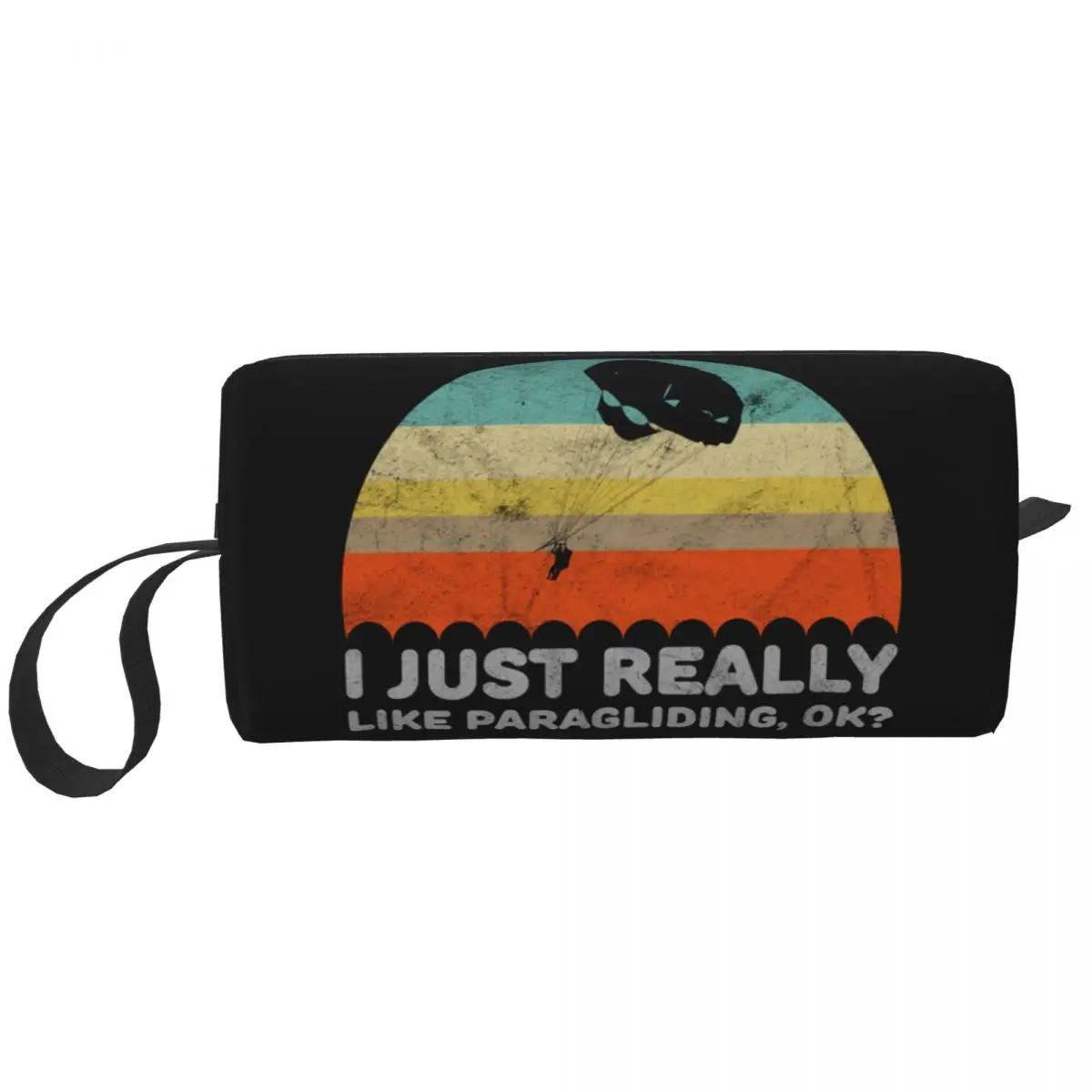 Travel I Just Really Like Paragliding Toiletry Bag Pilot Paraglider Paramotor Makeup Cosmetic Organizer Storage Dopp Kit Box