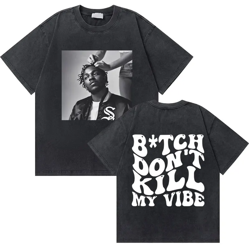 

Washed Vintage Rapper Kendrick Lamar Don't Kill My Vibe Graphic Tshirt Men Women Hip Hop Fashion T-shirts Male Cotton T Shirts