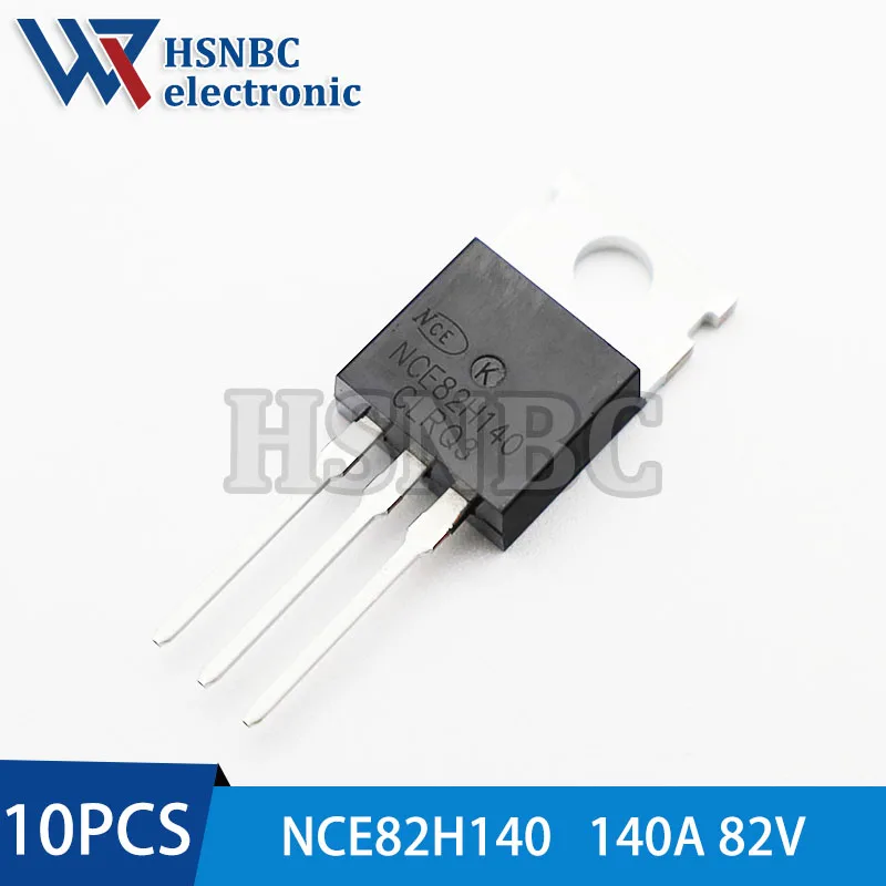 10 sztuk/partia NCE82H140 82H140 TO-220 140A 82V MOSFET N-kanałowy tranzystor mocy 100% nowy oryginał