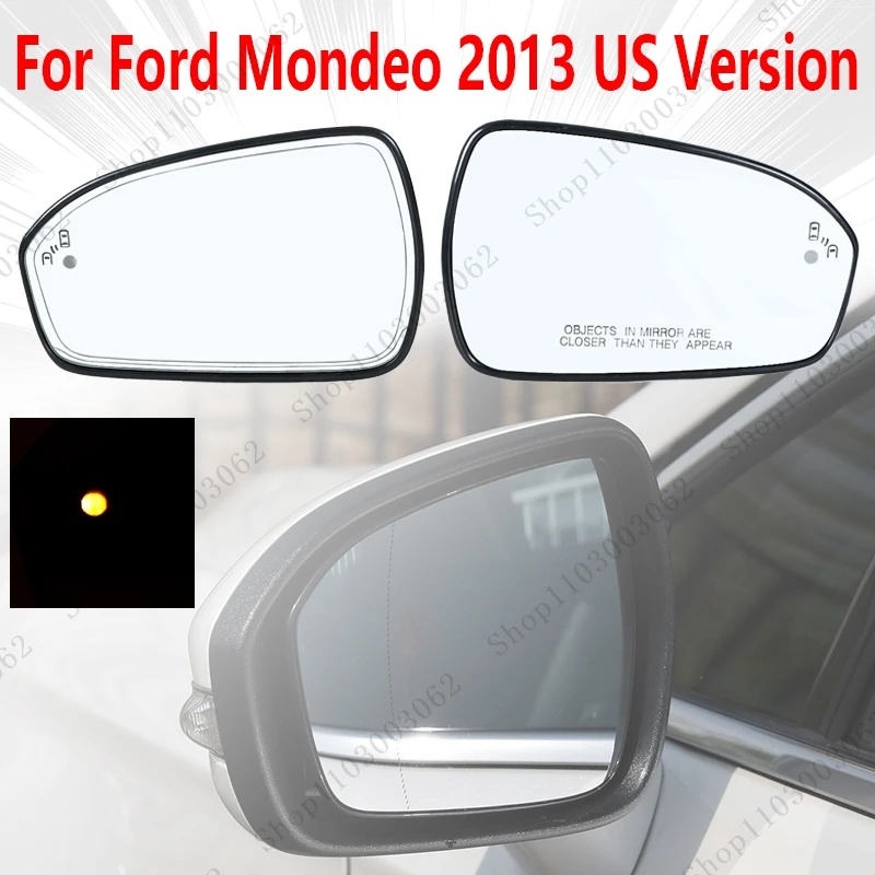 Car Exterior Rearview Side Mirror Glass Lens With Heated Blind Spot For Ford Mondeo 2013 2014 2015 2016 2017 2018 US Version