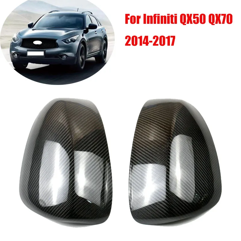 

For Infiniti QX50 QX70 2014 2015 2016 2017 Carbon Fiber Car Exterior Accessories Rear View Mirror Housing Cover Side Mirror Caps