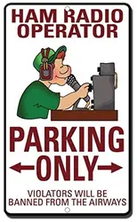 Guadalupe Ross Metal Tin Sign Ham Radio Operator Parking Violators Will Be Banned Airwaves Sign Wall Decor Metal Sign