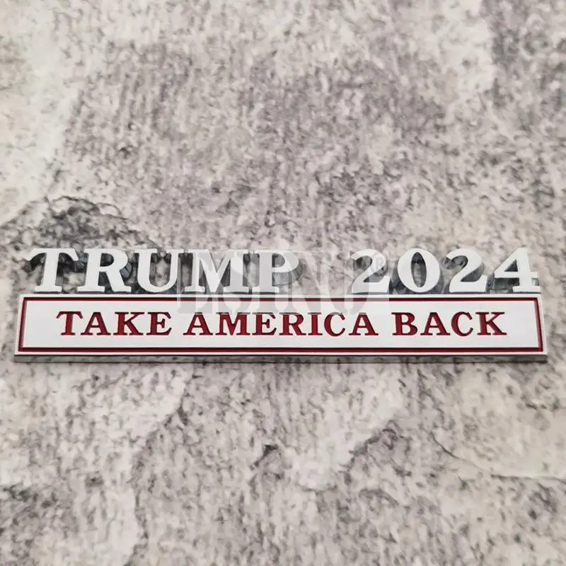 Car Styling Trump 2024 Take America Back Universal 3D Metal Zinc Alloy Adhesive Fender Emblem Rear Trunk Badge Sticker Decal