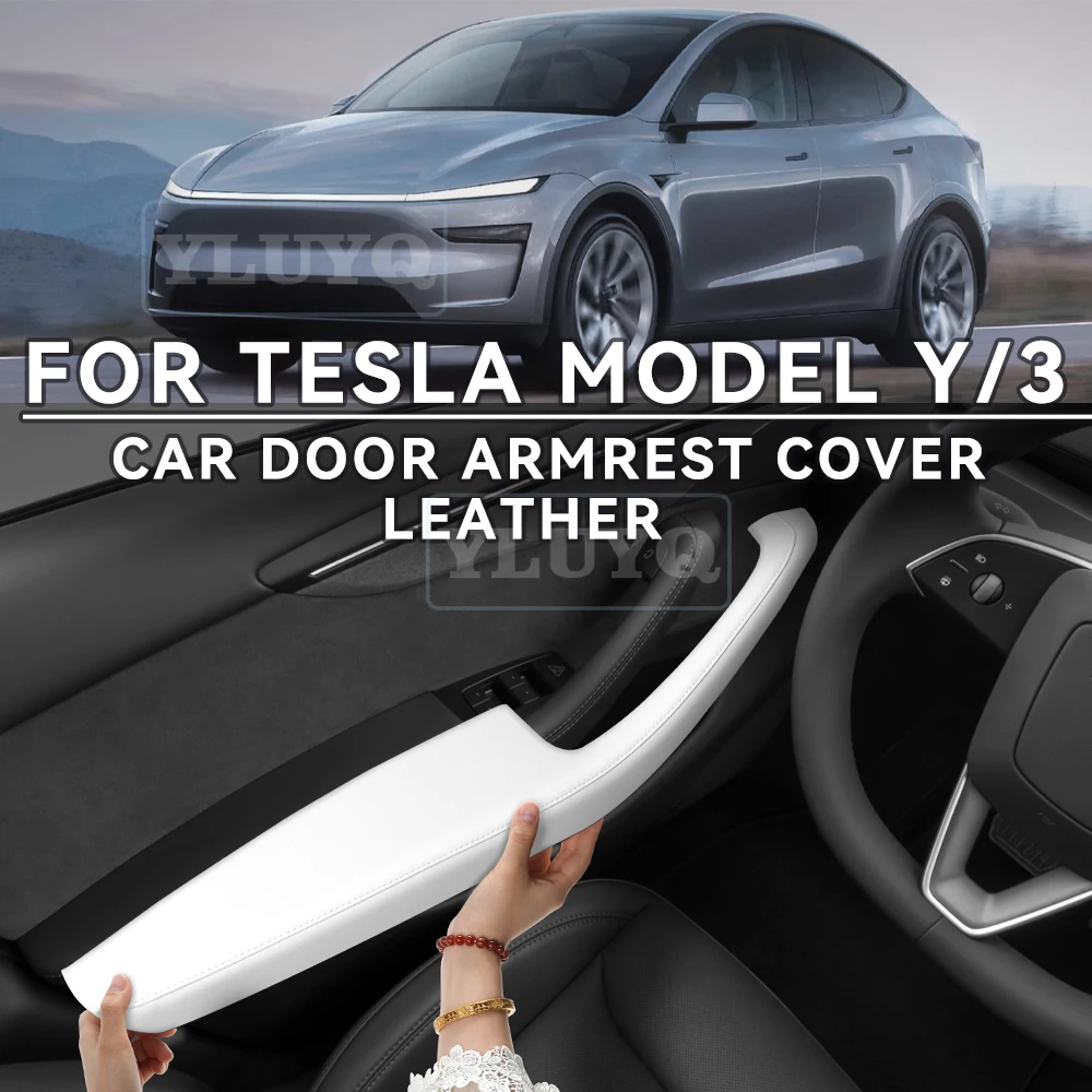 

2026 для Tesla Model Y/3 Juniper 2025-Up дверной подлокотник кожаная панель 4 шт. LHD RHD аксессуары для салона автомобиля БЕЛАЯ модификация