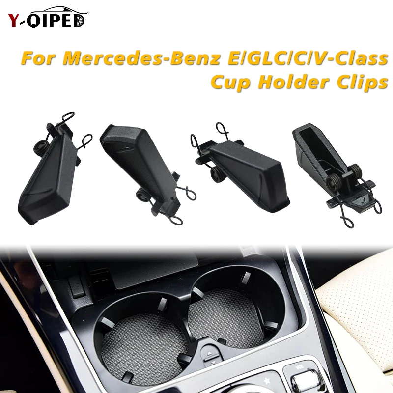 Car styling center console beverage cup holder buckle for Mercedes Benz W205 W253 W213 W447 C180 C200 GLC260 E260 E300L