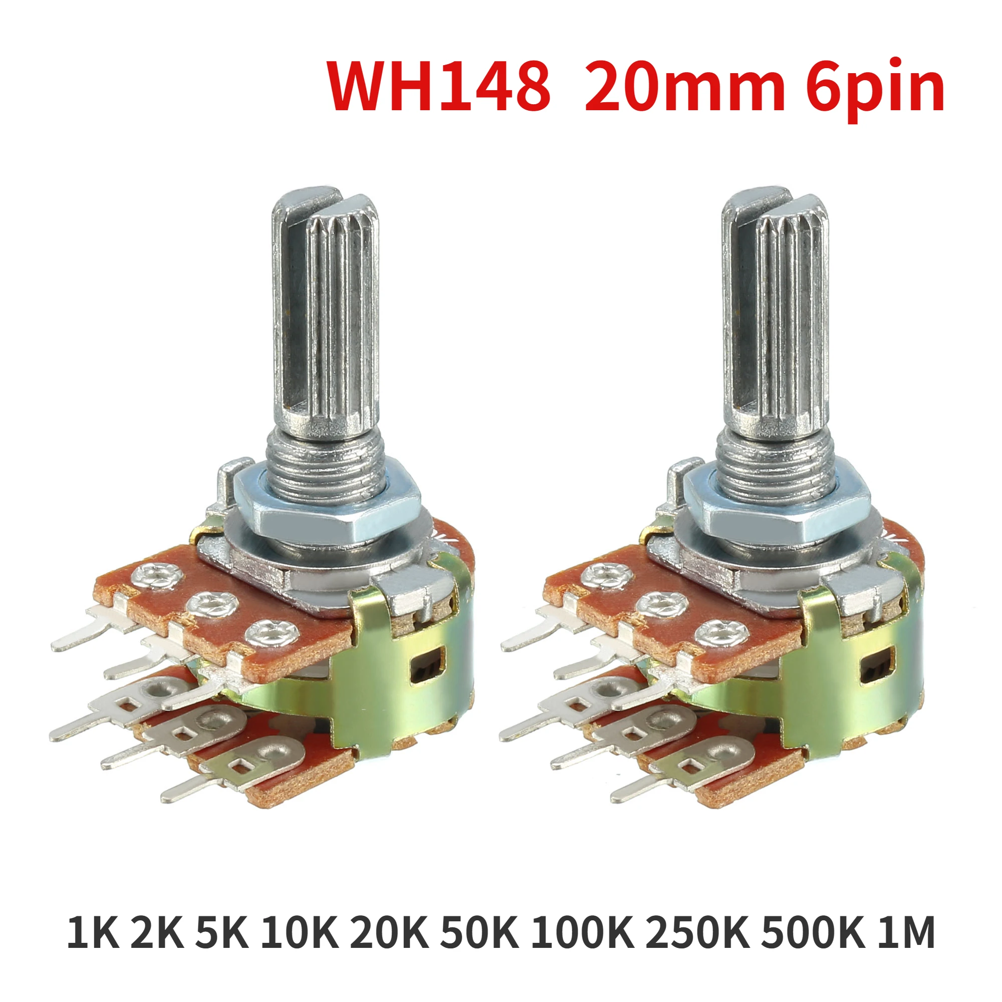 

10PCS WH148 Potentiometer 20mm Shaft with Nuts and Washers 6Pin Linear Potentiometers B1K B2K B5K B10K B20K B50K B100K B500K B1M