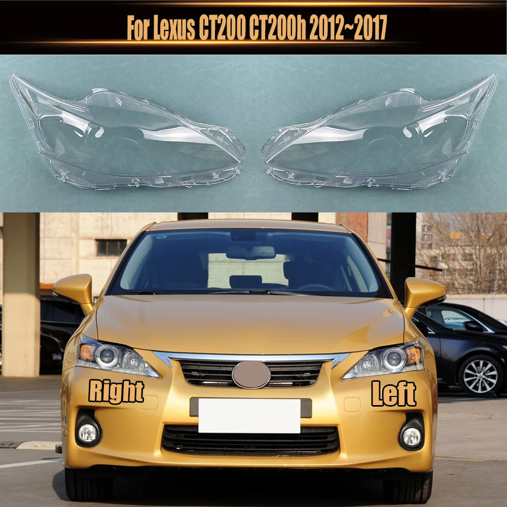 

Для Lexus CT200 CT200h 2012 ~ 2017 крышка передней фары прозрачный абажур корпус фары из плексигласа замена оригинальной лампы