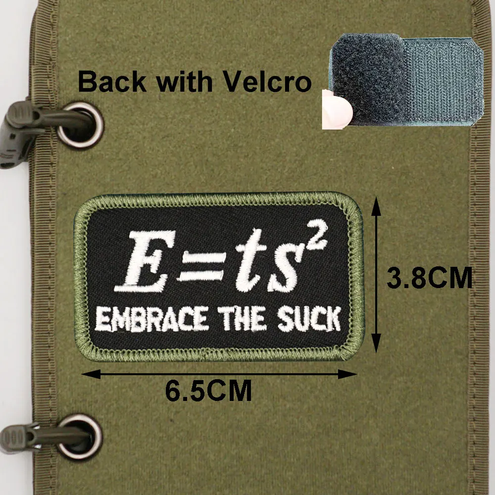 E=TS EMBRACE THE SUCK,High quality embroidery patches,Tags and badges with hooks ,for clothing ,hats and backpacks